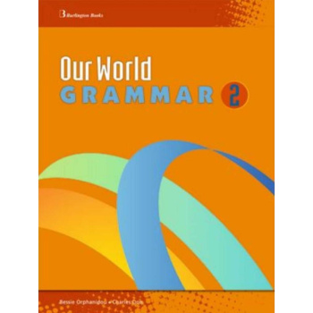 OUR WORLD 2 GRAMMAR BURLINGTON