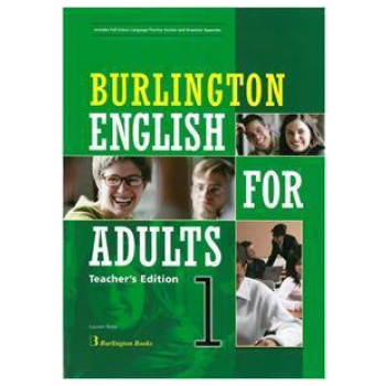 BURLINGTON ENGLISH FOR ADULTS 1 TEACHER'S BOOK