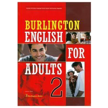 BURLINGTON ENGLISH FOR ADULTS 2 STUDENTS BOOK