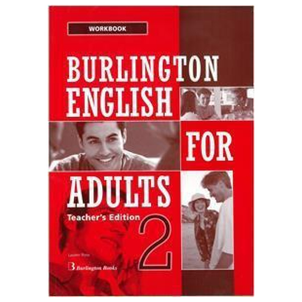 BURLINGTON ENGLISH FOR ADULTS 2 WORKBOOK TEACHER'S