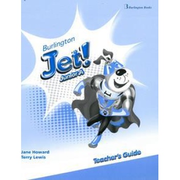 BURLINGTON JET! JUNIOR A TEACHER'S GUIDE