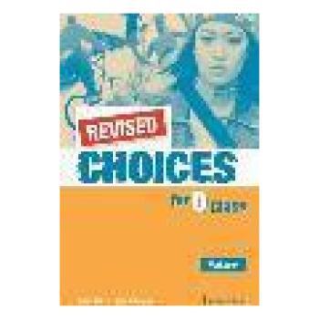 CHOICES E CLASS WORKBOOK REVISED