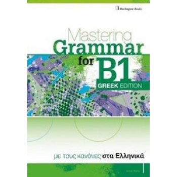 Mastering Grammar for B1 exams Greek edition students book