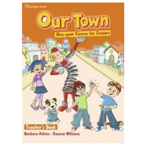 OUR TOWN ONE-YEAR COURSE FOR JUNIORS TEACHER'S