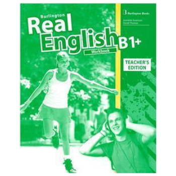 REAL ENGLISH B1+ TEACHER'S WORKBOOK