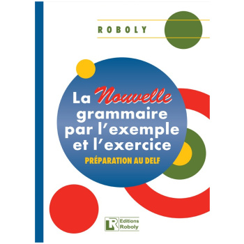 Νέo Grammaire par l'exemple et l'exercice