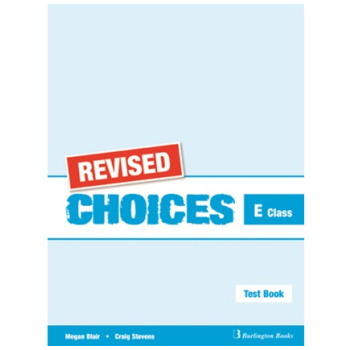 Revised Choices E Class Test Book Burlington