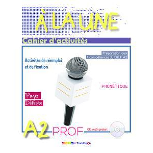 A' LA UNE A2 CAHIER  PROFESSEUR