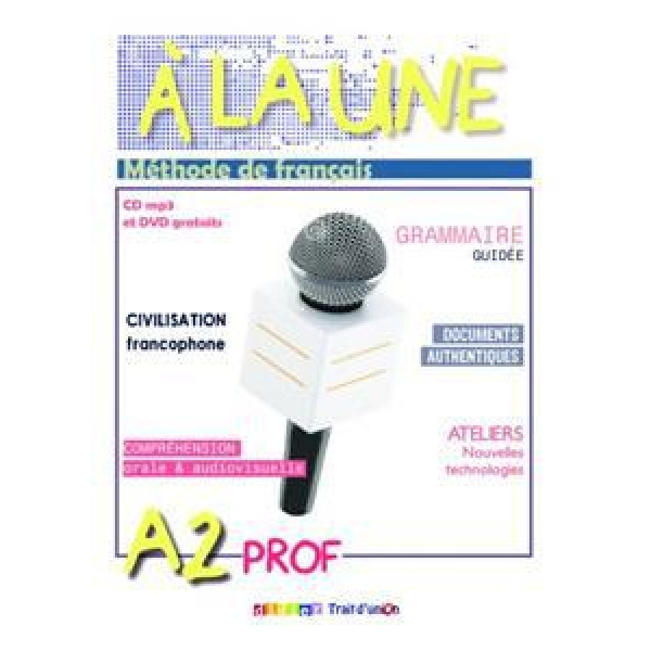A' LA UNE A2 ELEVE PROFESSEUR