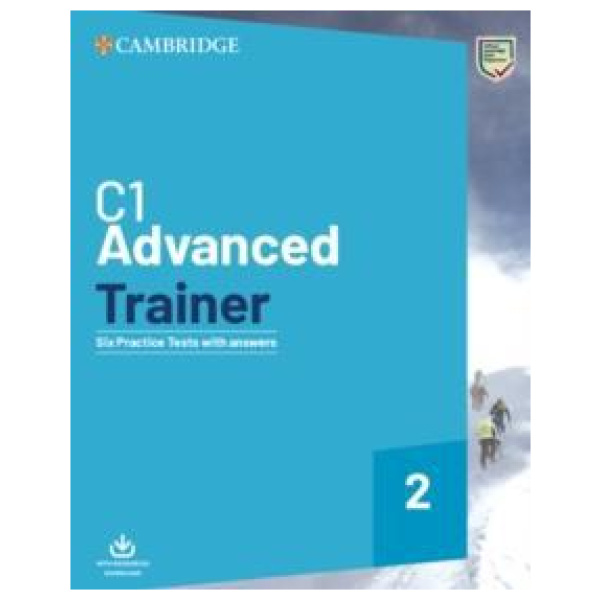 ADVANCED TRAINER 2 (6 PRACTICE TESTS) WITH ANSWERS (+DOWNLOADABLE AUDIO)
