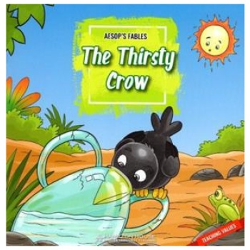 AESOP'S FABLES THE THIRSTY CROW (+CD)