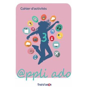 Appli Ado 3 Cahier d' activites
