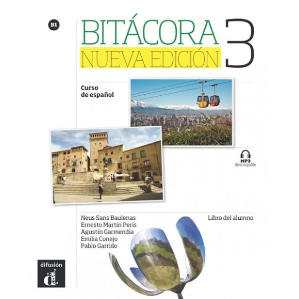 BITACORA 3 LIBRO DEL ALUMNO (+MP3 DESCARGABLE) NUEVA EDICION