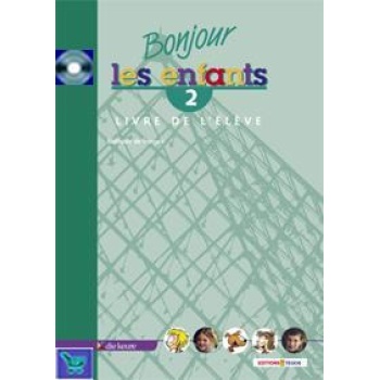 BONJOUR LES ENFANTS 2 CAHIER D'ACTIVITIES