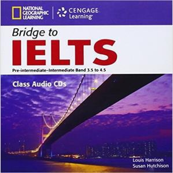 BRIDGE TO IELTS (3,5 - 4,5) CDs