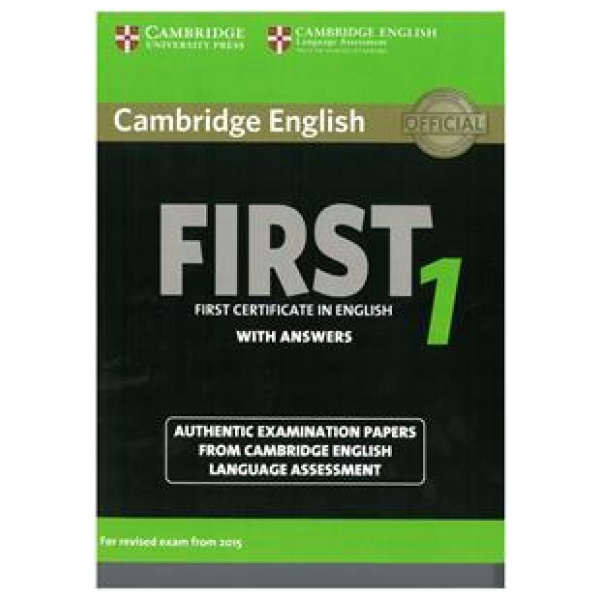 CAMBRIDGE FCE FIRST 1 PRACTICE TESTS WITH ANSWERS