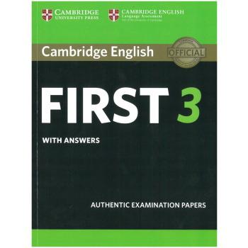 CAMBRIDGE FCE FIRST 3 PRACTICE TESTS WITH ANSWERS