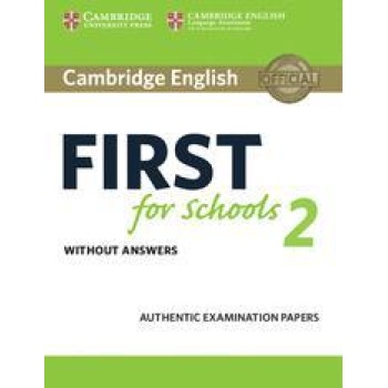 CAMBRIDGE FCE FIRST FOR SCHOOLS 2 STUDENT'S BOOK