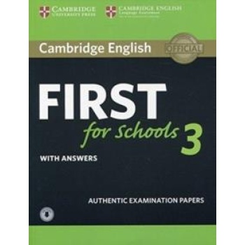 CAMBRIDGE FCE FIRST FOR SCHOOLS 3 SELF STUDY (STUDENT'S BOOK WITH ANSWERS & AUDIO)