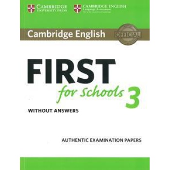 CAMBRIDGE FCE FIRST FOR SCHOOLS 3 STUDENT'S BOOK
