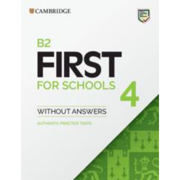 CAMBRIDGE FCE FIRST FOR SCHOOLS 4 STUDENT'S BOOK
