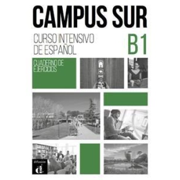 CAMPUS SUR B1 CUADERNO DE EJERCICIOS