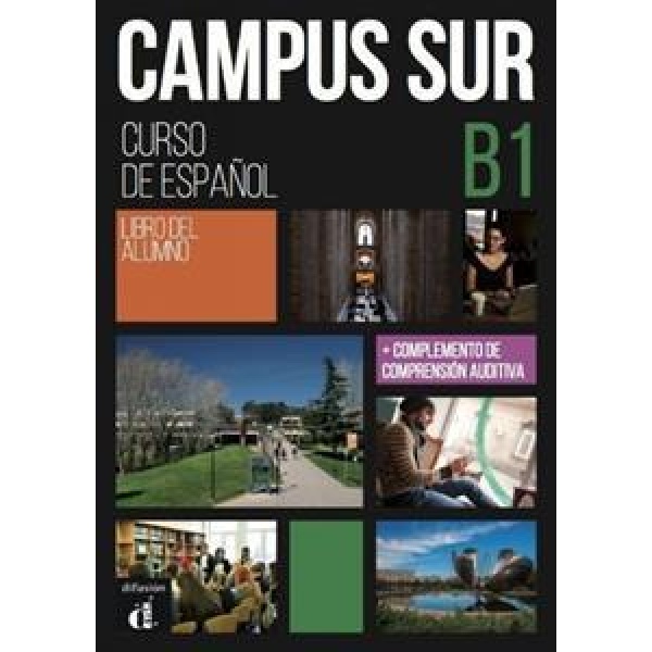 CAMPUS SUR B1 LIBRO DEL ALUMNO (+MP3)