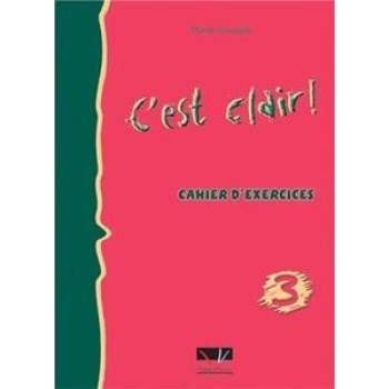 C"EST CLAIR 3 CAHIER D"EXERCICES