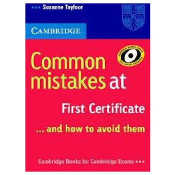 COMMON MISTAKES AT CAMBRIDGE FCE