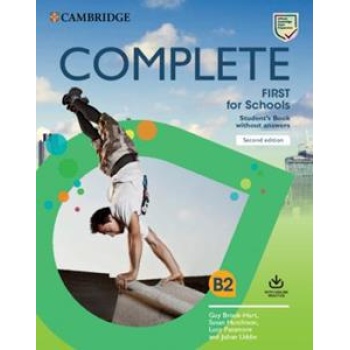 COMPLETE FIRST FOR SCHOOLS STUDENT'S BOOK WITHOUT ANSWERS (+ONLINE PRACTICE) REVISED 2020