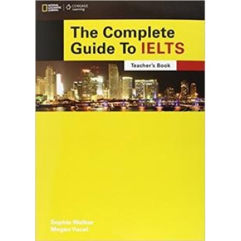COMPLETE GUIDE TO IELTS (5,5 - 7,0) TEACHER'S BOOK
