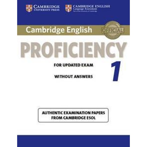 Cambridge English Proficiency Updated Exam 1 Practice Tests