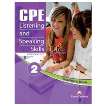 CPE LISTENING & SPEAKING SKILLS 2 TEACHER'S BOOK