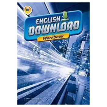 ENGLISH DOWNLOAD B1 WORKBOOK