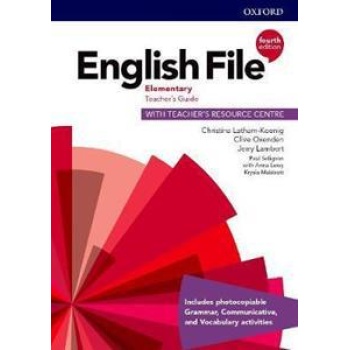 ENGLISH FILE 4TH EDITION ELEMENTARY TEACHER'S GUIDE