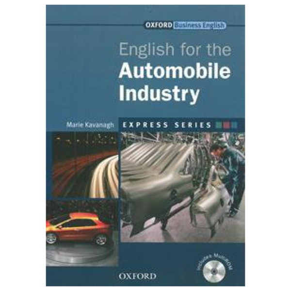 ENGLISH FOR AUTOMOBILE INDUSTRY (+MULTI-ROM)