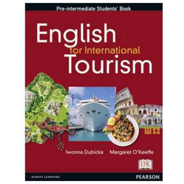 ENGLISH FOR INTERNATIONAL TOURISM PRE-INTERMEDIATE STUDENT'S BOOK