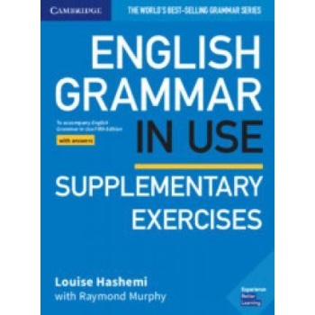 ENGLISH GRAMMAR IN USE SUPPLEMENTARY EXERCISES WITH ANSWERS 5th EDITION