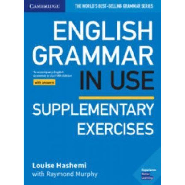 ENGLISH GRAMMAR IN USE SUPPLEMENTARY EXERCISES WITH ANSWERS 5th EDITION