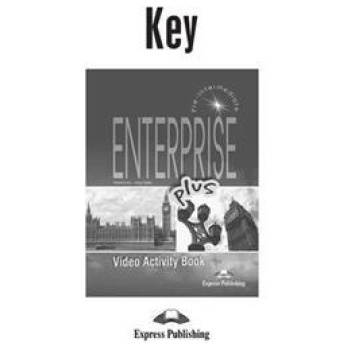 ENTERPRISE 3 PLUS PRE-INTERMEDIATE VIDEO ACTIVITY BOOK KEY