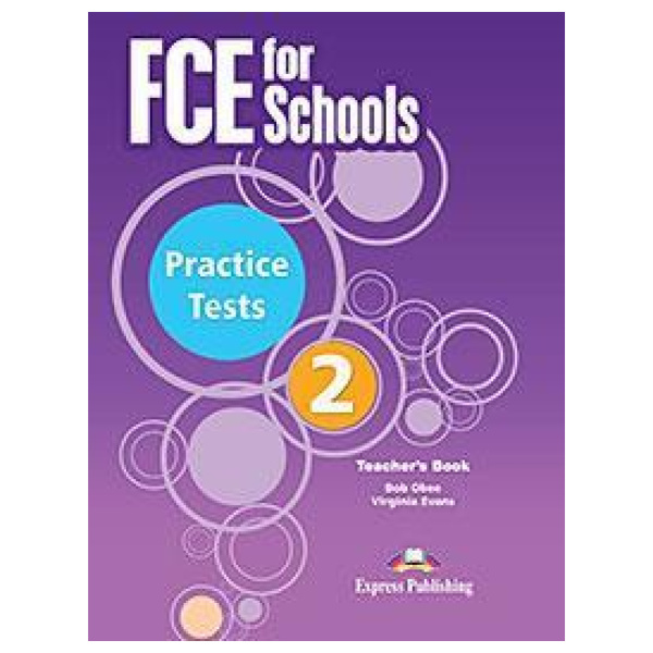 FCE FOR SCHOOLS PRACTICE TESTS 2 TEACHER'S REVISED 2015 (WITH DIGI-BOOK APPLICATION)