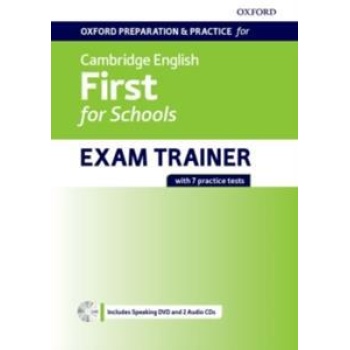 First for Schools Exam Trainer Students Book Oxford Preparation