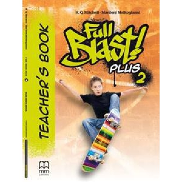 FULL BLAST PLUS 2 TEACHER'S BOOK 2018 ΒΙΒΛΙΟ ΚΑΘΗΓΗΤΗ