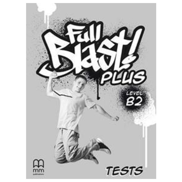 FULL BLAST PLUS B2 TEST BOOK 2018