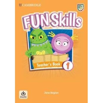 FUN SKILLS LEVEL 1 TEACHER'S BOOK WITH AUDIO DOWNLOAD