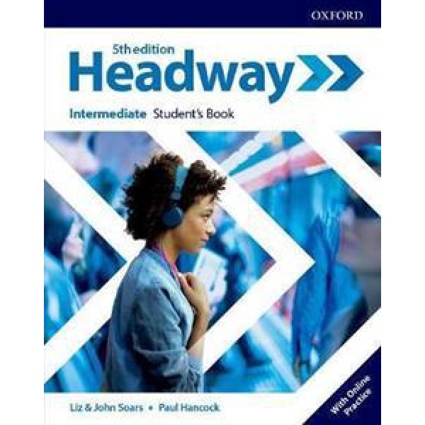 HEADWAY 5TH EDITION INTERMEDIATE STUDENT'S BOOK (+ONLINE PRACTICE)