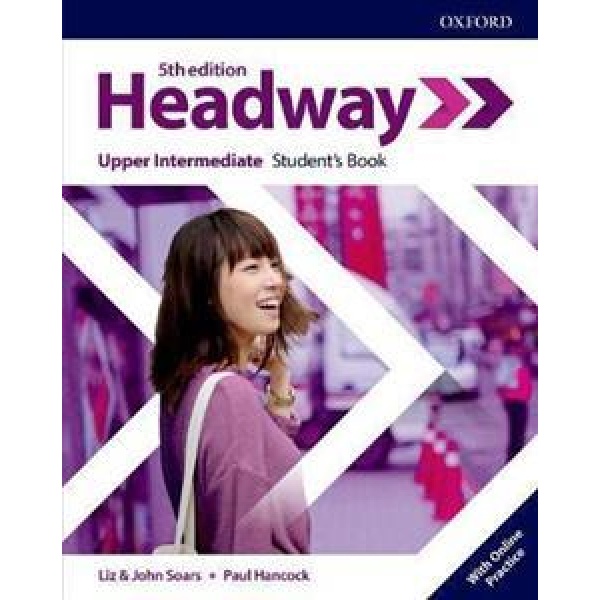 HEADWAY 5TH EDITION UPPER- INTERMEDIATE STUDENT'S BOOK (+ONLINE PRACTICE)