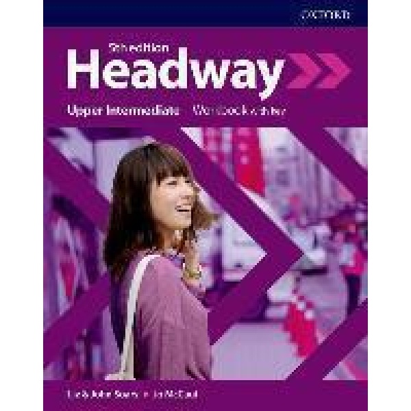 HEADWAY 5TH EDITION UPPER- INTERMEDIATE WORKBOOK WITH KEY