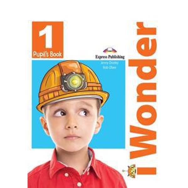 I WONDER 1 STUDENT'S BOOK (+IEBOOK)