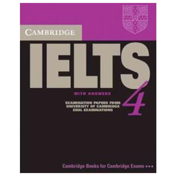 IELTS 4 PRACTICE TESTS STUDENT'S BOOK WITH ANSWERS